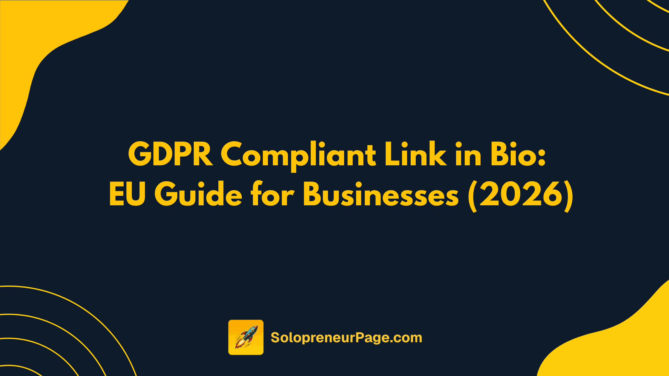 GDPR Compliant Link in Bio: EU Guide for Businesses (2026)