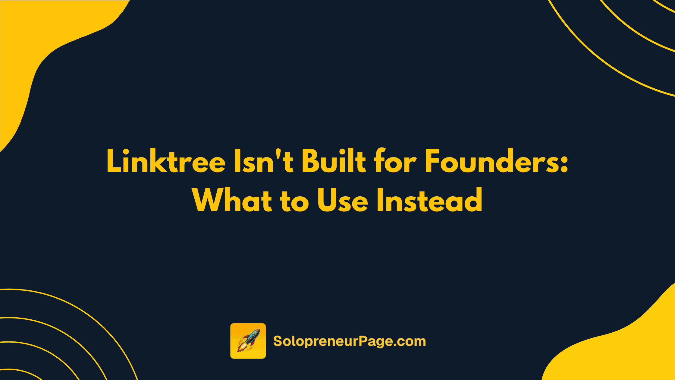 Linktree Isn't Built for Founders: What to Use Instead