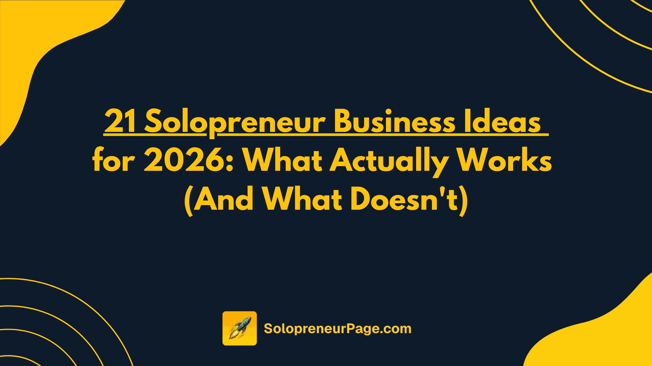 21 Solopreneur Business Ideas for 2026: What Actually Works (And What Doesn't)